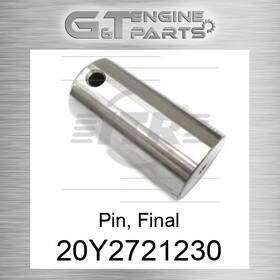 Caterpillar Replacement 20y2721230 20y-27-21230 Pin Final Fits New Aftermarket