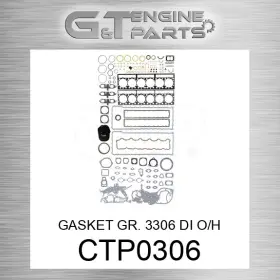 Ctp0306 Caterpillar Replacement Gasket Gr. 3306 Di O/h Fits New Aftermarket Ctp0306 Caterpillar Replacement Gasket Gr. 3306 Di O/h Fits New Aftermarket