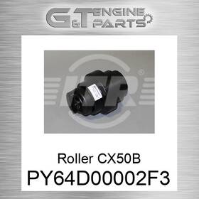 Caterpillar Replacement Py64d00002f3 Roller Cx50b Fits New Aftermarket
