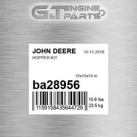 Ba28956 John Deere Replacement Hopper Kit Fits New Oem Ba28956 John Deere Replacement Hopper Kit Fits New Oem