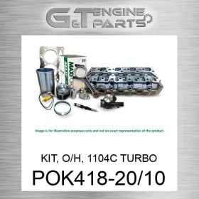 Pok418-20 Maxiforce Replacement Pok418-20/10 Kit O/h 1104c Turbo New Aftermarket Pok418-20 Maxiforce Replacement Pok418-20/10 Kit O/h 1104c Turbo New Aftermarket