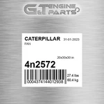 4N-2572 Fan Fits Caterpillar (new Aftermarket). Price: $277.74.