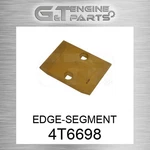 4T6698 Edge-segment Fits Caterpillar (new Aftermarket). Price: $69.74.