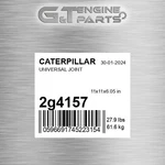 2G-4157 Universal Joint Fits Caterpillar (new Aftermarket). Price: $261.40.
