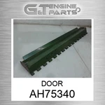AH75340 Door Fits John Deere (surplus Open Box) New. Price: $1147.55.