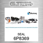 6P-8369 Seal Fits Caterpillar (new Aftermarket). Price: $47.16.