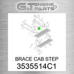 3535514C1 Brace Cab Step Fits International Truck (surplus Open Box) New. Price: $145.87.