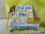 127-8269: Seal-exh, Genuine Caterpillar: Brand. Price: $20.74.