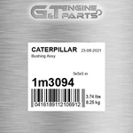 1M3094 Bushing Assy Fits Caterpillar (new Aftermarket). Price: $88.32.