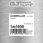 1M1930 Cage, Fd Fits Caterpillar (new Aftermarket). Price: $179.40.
