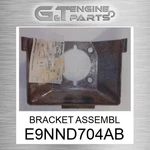 E9NND704AB Bracket Assembl Fits International Truck (surplus Open Box) New. Price: $207.44.