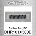 DHR101X300B Rubber Pad, Bo Fits Caterpillar (new Aftermarket). Price: $52.44.