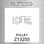 Z13255 Pulley Fits John Deere (surplus Open Box) New. Price: $614.41.