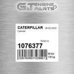 1076377 Cylinder Fits Caterpillar (rebuilt) Remanufactured. Price: $2710.74.