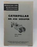 Caterpillar No. 428 Scraper Operation Maintenance Service Manual Sn 44D1-UP Good. Price: $23.95.
