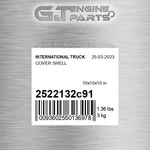 2522132C91 Cover Shell Fits International Truck (surplus Open Box) New. Price: $85.19.