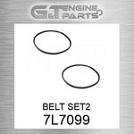 7L7099 Belt SET2 Fits Caterpillar (new Aftermarket). Price: $36.52.