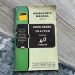 John Deere Model 40 Utility Tractor Owner's Operator's Manual OM-T6-1053 Clean Good. Price: $19.99.