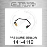 141-4119 Pressure Sensor Fits Caterpillar (new Aftermarket). Price: $207.47.