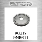 9N6611 Pulley Fits Caterpillar (new Aftermarket). Price: $270.78.