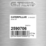 259-0706 Seal Kit Fits Caterpillar (new Aftermarket). Price: $89.18.