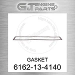 6162-13-4140 Gasket Fits Komatsu (new Aftermarket). Price: $208.31.