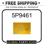 5P9461 Fuel System- Serial No. 78P40900-UP For Caterpillar (cat) New. Price: $26.23.