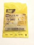 Genuine Caterpillar 7V-2882 Plate Assembly Prepaid Shipping (7V2882) New. Price: $19.95.