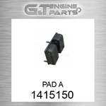 1415150 Pad Fits Caterpillar (new Aftermarket). Price: $132.74.