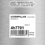 4H7701 Bearing Fits Caterpillar (new Aftermarket). Price: $97.86.