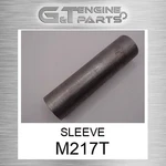 M217T Sleeve Fits John Deere (surplus Open Box) New. Price: $68.71.