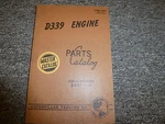 Caterpillar D339 Engine Parts Catalog Manual Book S/n 34B1-UP Good. Price: $55.05.