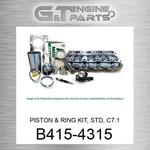 B415-4315 Piston & Ring Kit, Std, C7.1 Maxiforce (new Aftermarket). Price: $231.00.