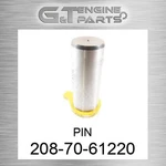 208-70-61220 Pin Fits Komatsu (new Aftermarket). Price: $530.36.