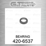 420-6537 Bearing Fits Caterpillar (new Aftermarket). Price: $80.82.