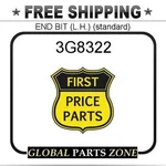 3G8322 - End Bit (l.h.) (standard) 6J0278 Fit Caterpillar (cat) New. Price: $87.60.
