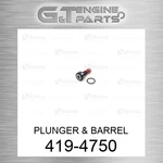 419-4750 Plunger & Barrel Fits Caterpillar (new Aftermarket). Price: $151.43.