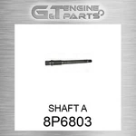 8P6803 Shaft Fits Caterpillar (new Aftermarket). Price: $292.30.