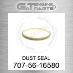 707-56-16580 Dust Seal Fits Komatsu (new Aftermarket). Price: $88.73.