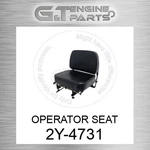 2Y-4731 Operator Seat Fits Caterpillar (new Aftermarket). Price: $887.39.
