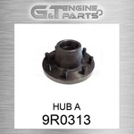 9R0313 Hub Fits Caterpillar (new Aftermarket). Price: $377.02.