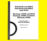 Gehl R135 1350R 1500R 1650R Skid Steer Repair Service Manual 50940256 Brand. Price: $120.00.