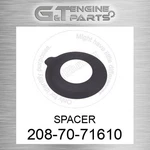 208-70-71610 Spacer Fits Komatsu (new Aftermarket). Price: $77.00.