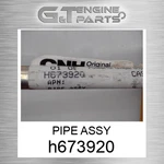 H673920 Pipe Assy Fits Case New Holland (surplus Open Box). Price: $77.46.