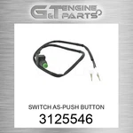 3125546 Switch As-push Button Fits Caterpillar (new Aftermarket). Price: $39.11.
